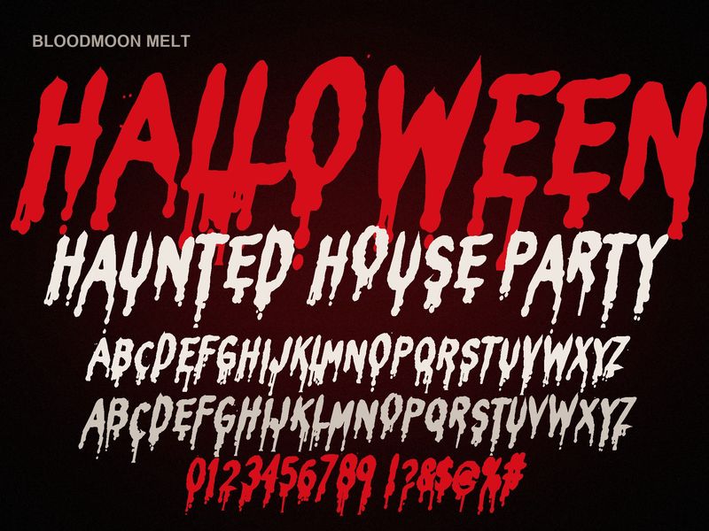 Melting blood font sample: HALLOWEEN and HAUNTED HOUSE PARTY in Bloodmoon Melt with blood pooling at the base of each letter